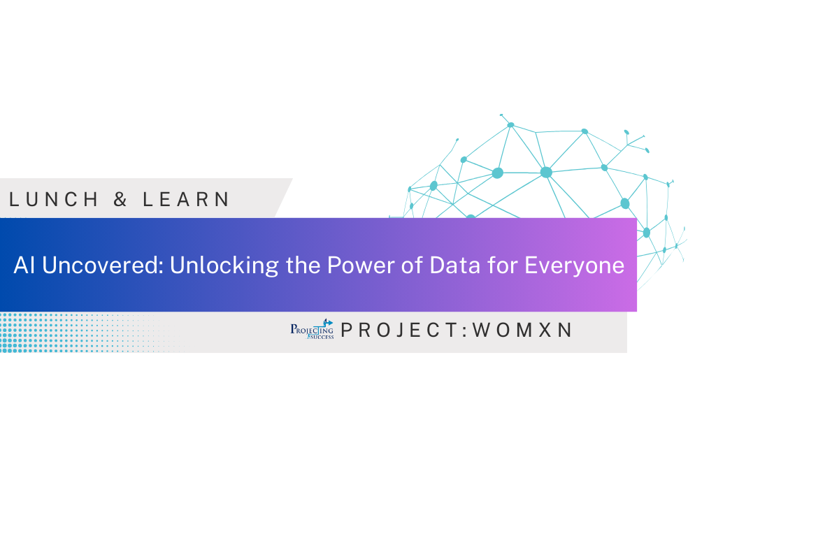 AI Uncovered: Unlocking the Power of Data for Everyone - Projecting Success